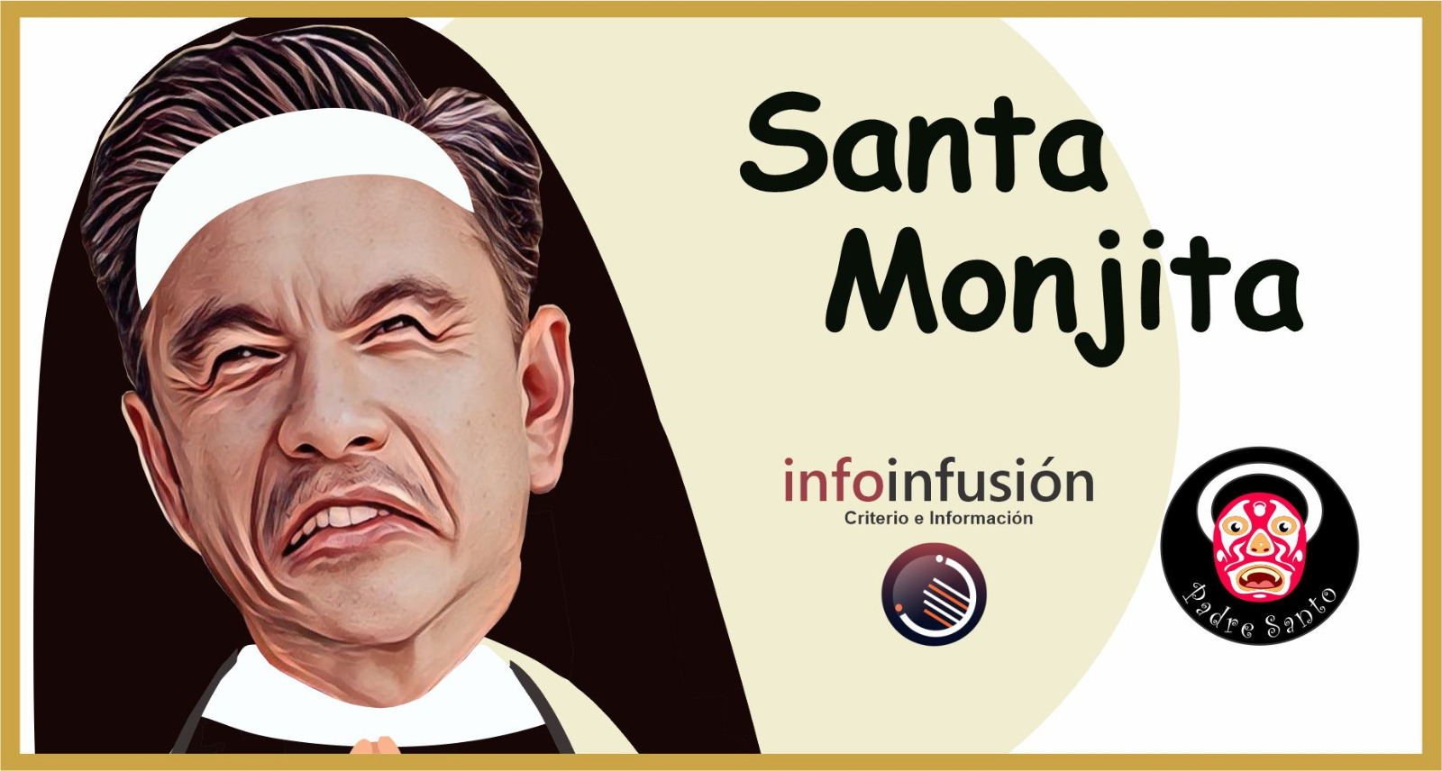 Santa Monjita / por Padre Santo, monero de bien, trazando para Infoinfusión