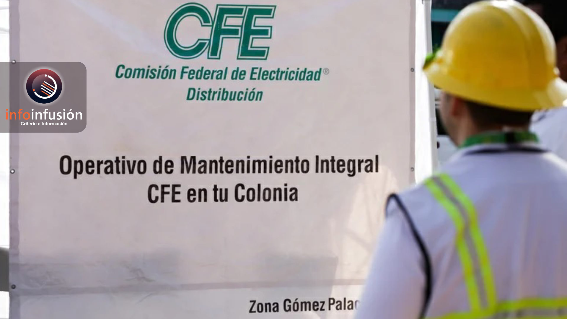 CFE revisa nuevamente el centro de Gómez Palacio